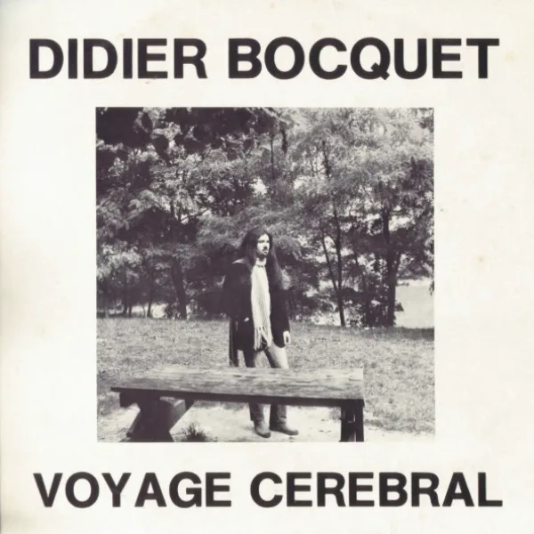Cover of Didier Bocquet – Voyage Cerebral
