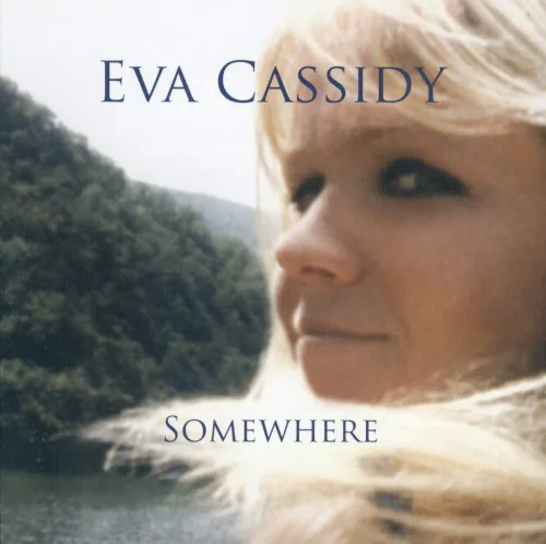 Cover of Eva Cassidy – Somewhere
