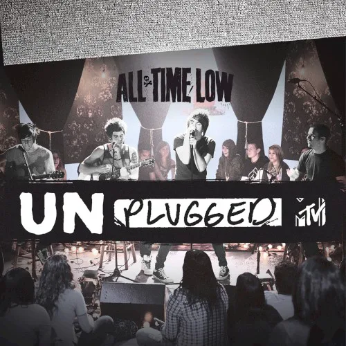 Cover of All Time Low – MTV Unplugged