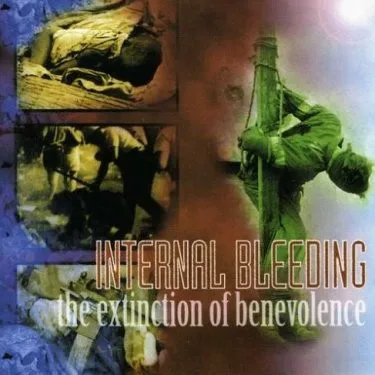 Obal alba Internal Bleeding – The Extinction of Benevolence