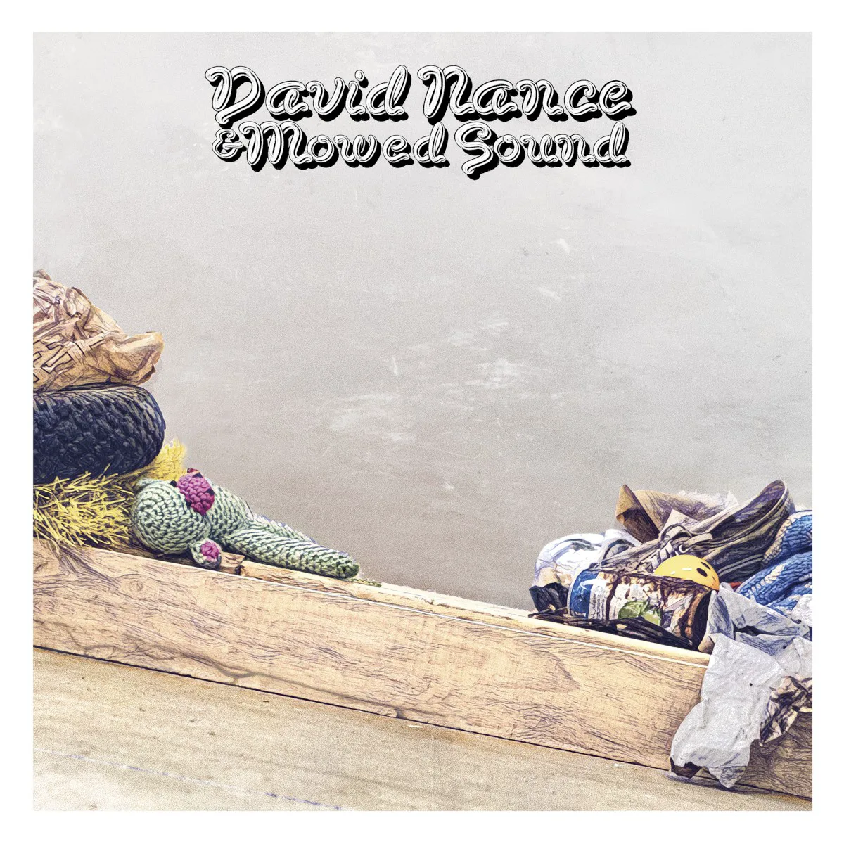 Cover of David Nance – David Nance & Mowed Sound