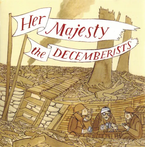 Cover of The Decemberists – Her Majesty the Decemberists
