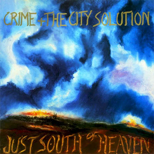 Cover of Crime & the City Solution – Just South of Heaven