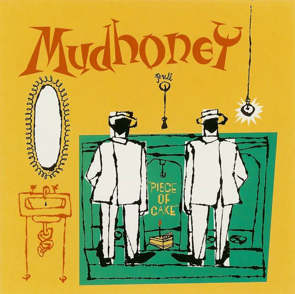 Obal alba Mudhoney – Piece of Cake