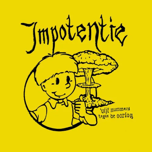 Cover of Impotentie – Demonstratieve Opnamens