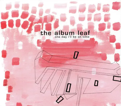 Cover of The Album Leaf – One Day I’ll Be on Time