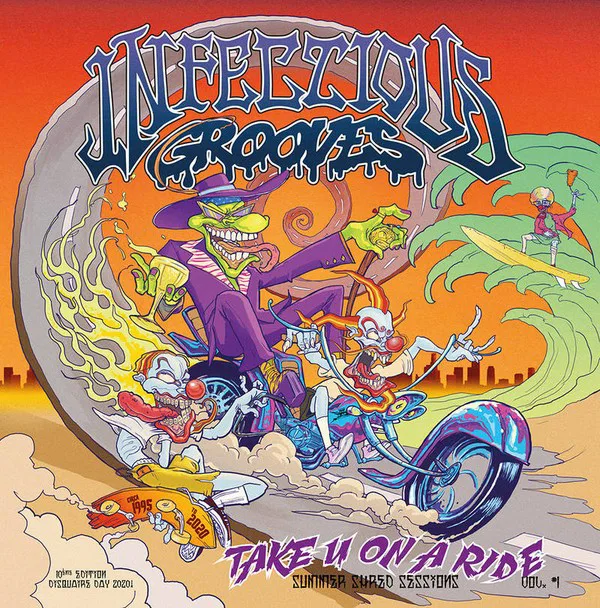 Cover of Infectious Grooves – Take U on a Ride - Summer Shred Sessions, Vol. #1