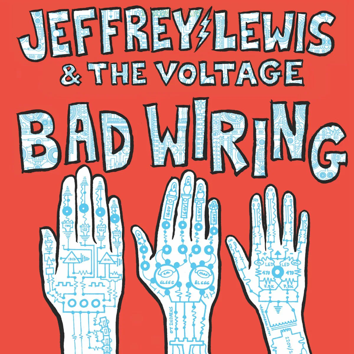 Obal albumu Jeffrey Lewis & The Voltage – Bad Wiring