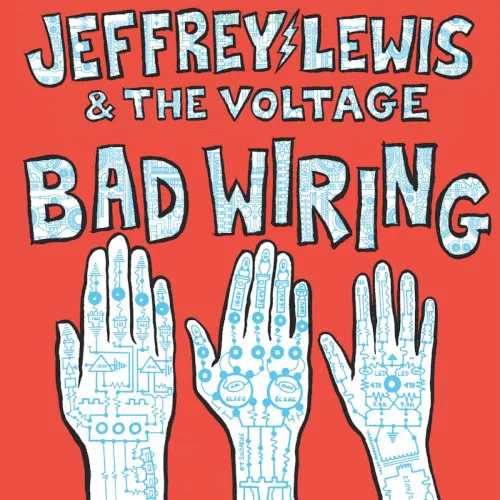 Jeffrey Lewis & The Voltage