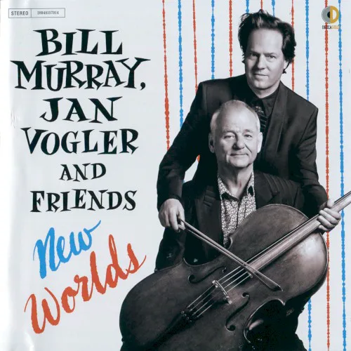 Cover of Jan Vogler, Bill Murray – New Worlds