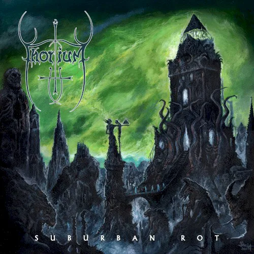 Cover of Thorium – Suburban Rot