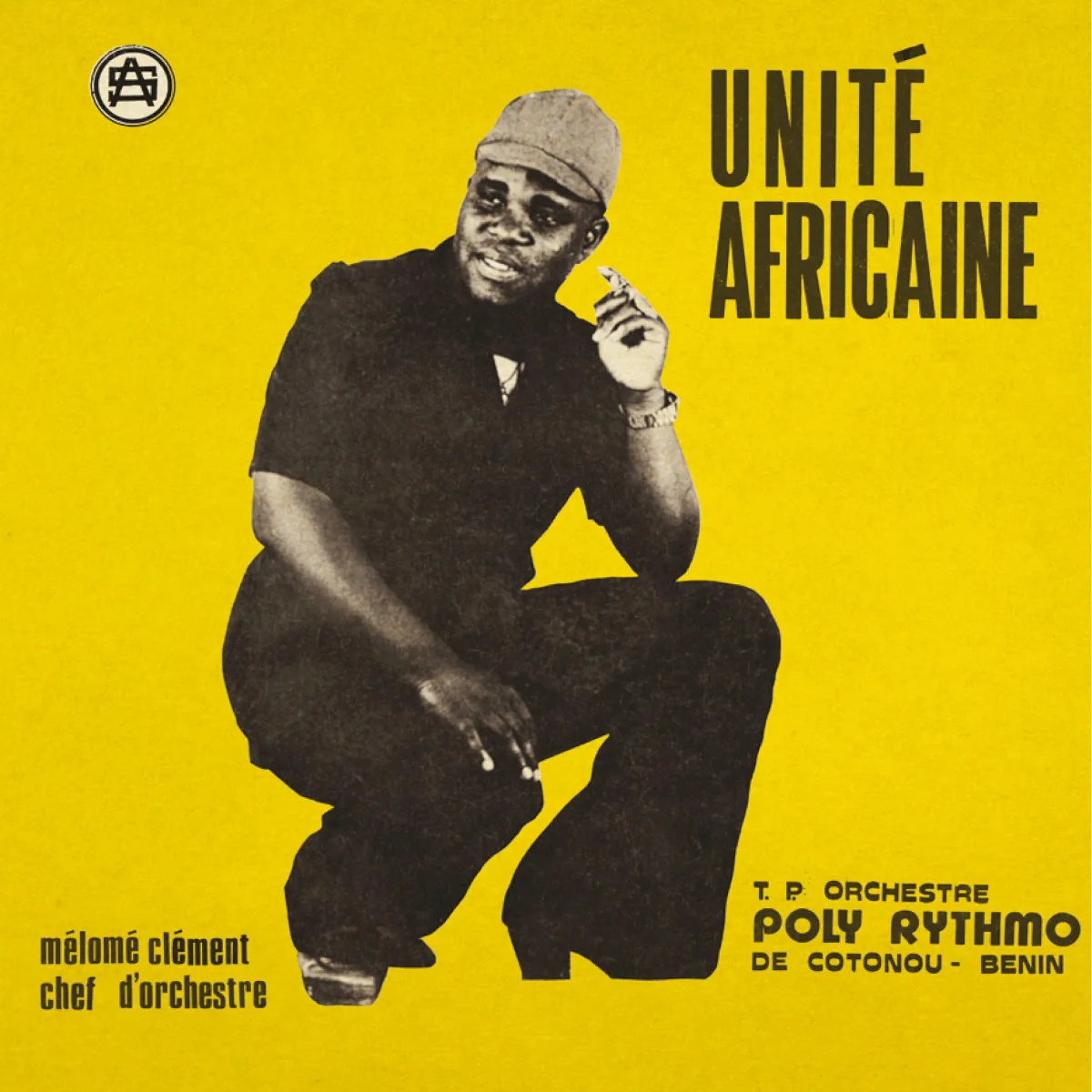 Obal albumu T.P. Orchestre Poly‐Rythmo – Unité Africaine