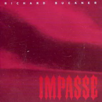 Cover of Richard Buckner – Impasse