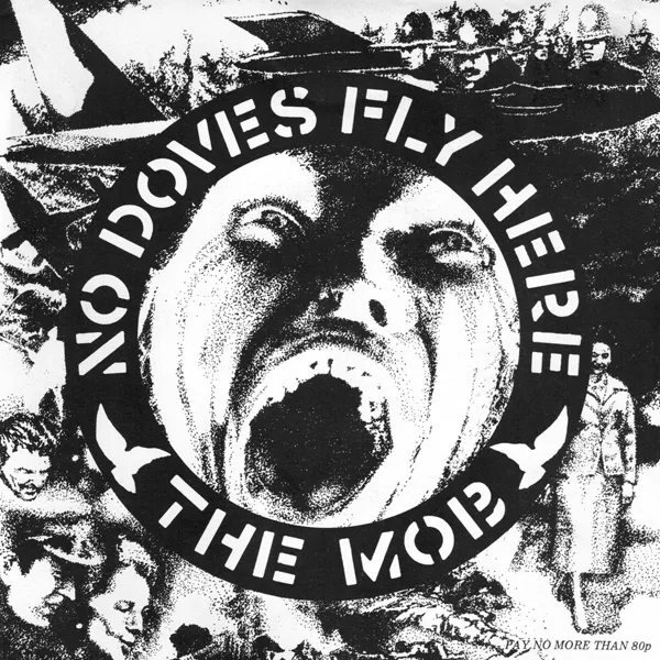 Obal alba The Mob – No Doves Fly Here