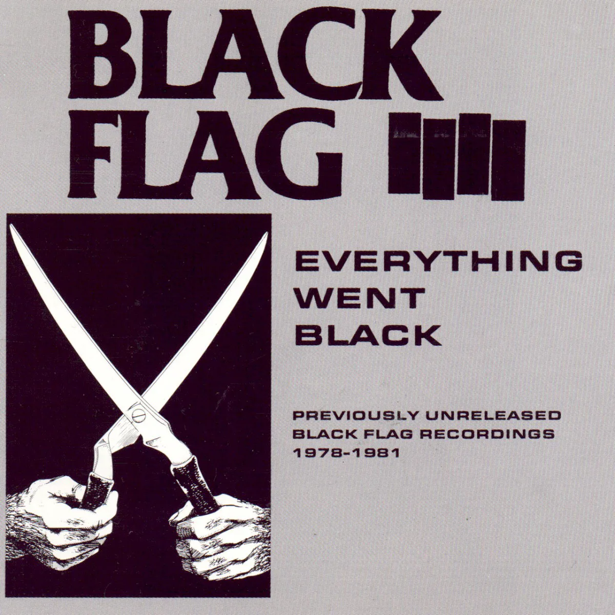 Cover of Black Flag – Everything Went Black