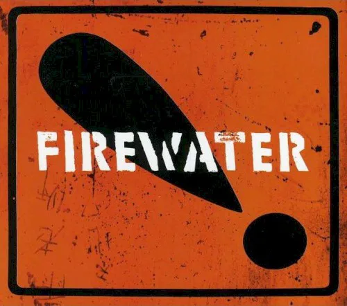 Cover of Firewater – International Orange!