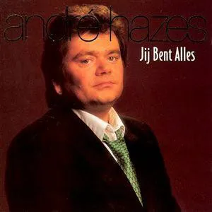 Obal albumu André Hazes – Jij bent alles