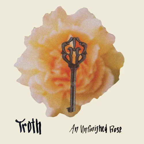 Cover of Troth – An Unfinished Rose