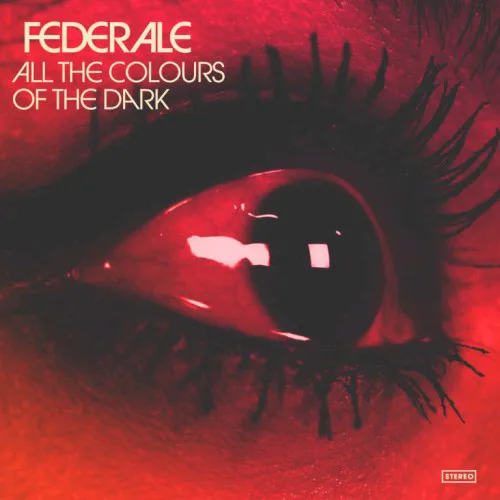 Cover of Federale – All the Colours of the Dark