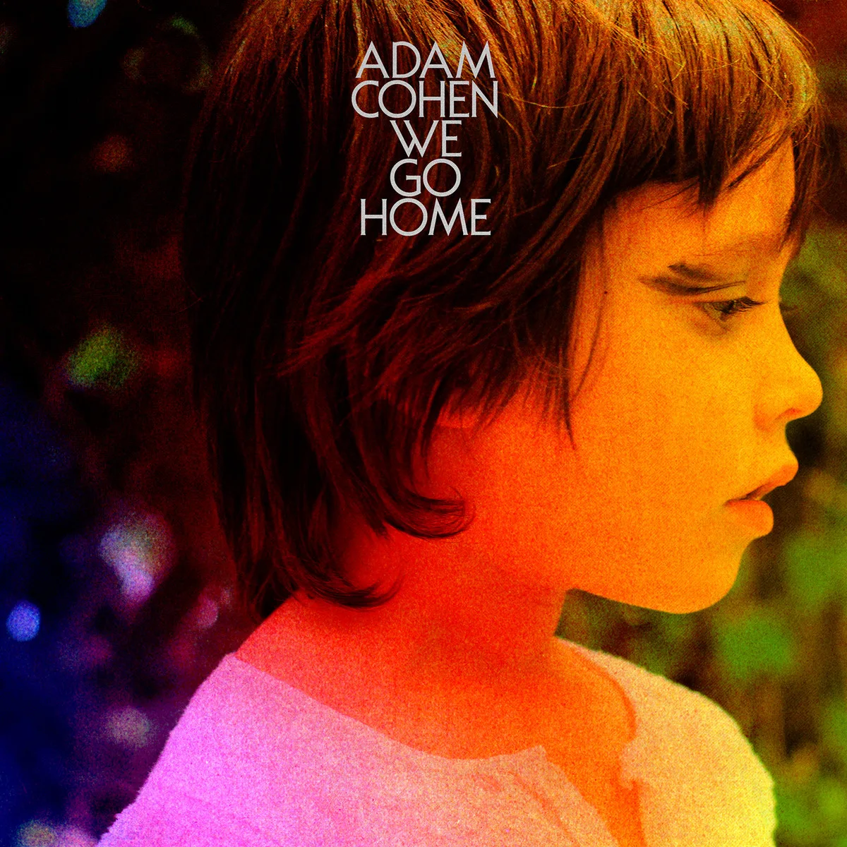 Cover of Adam Cohen – We Go Home