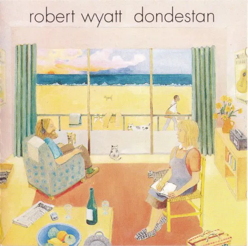 Cover of Robert Wyatt – Dondestan