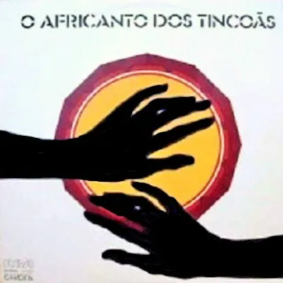 Obal alba O Africanto Dos Tincoãs