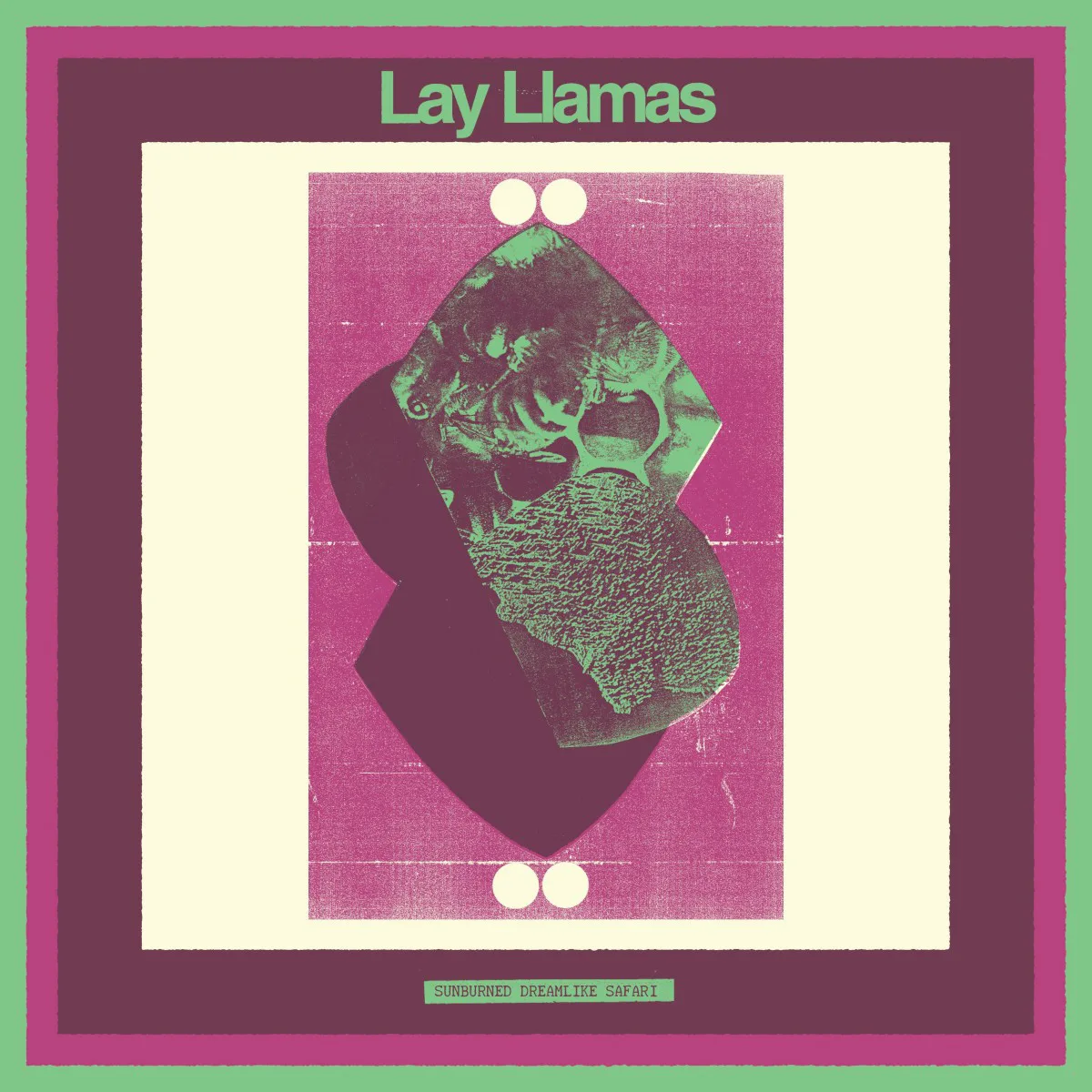 Cover of Lay Llamas – Sunburned Dreamlike Safari