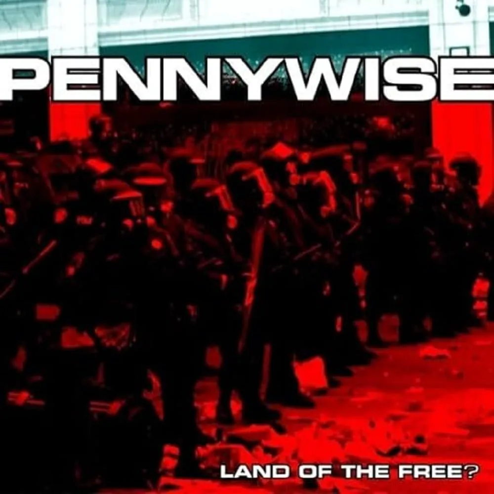 Obal albumu Pennywise – Land of the Free?