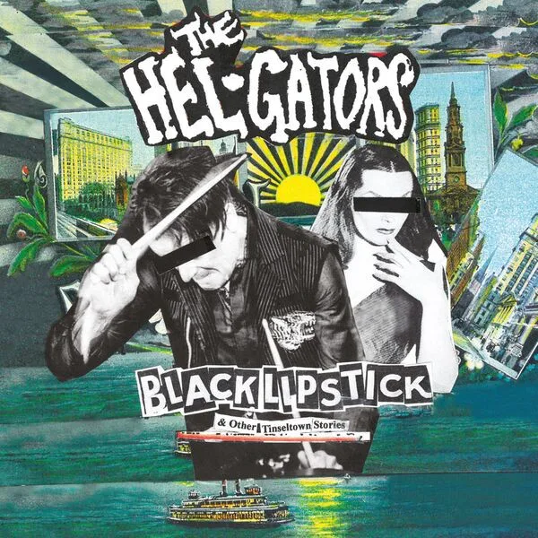 Cover of The Hel-Gators – Black Lipstick