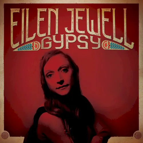 Cover of Eilen Jewell – Gypsy