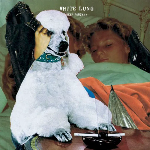 Cover of White Lung – Deep Fantasy