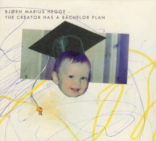 Cover of Bjørn Marius Hegge – The Creator Has A Bachelor Plan