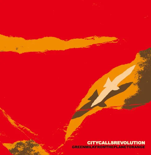 Cover of Green Milk From the Planet Orange – City Calls Revolution