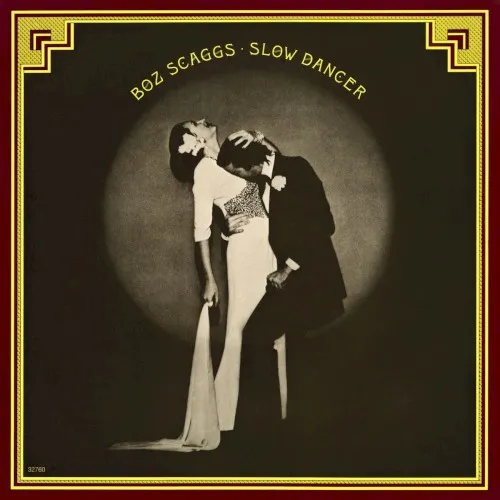 Obal alba Boz Scaggs – Slow Dancer