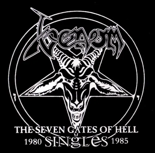 Obal alba Venom – The Seven Gates of Hell: Singles 1980–1985