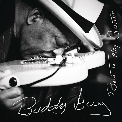 Obal alba Buddy Guy – Born to Play Guitar