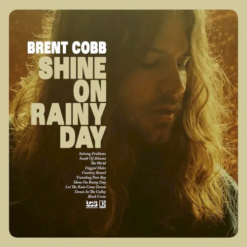 Cover of Brent Cobb – Shine On Rainy Day