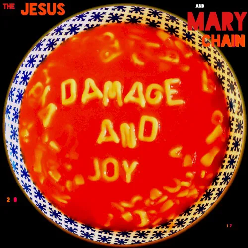 Cover of The Jesus and Mary Chain – Damage and Joy