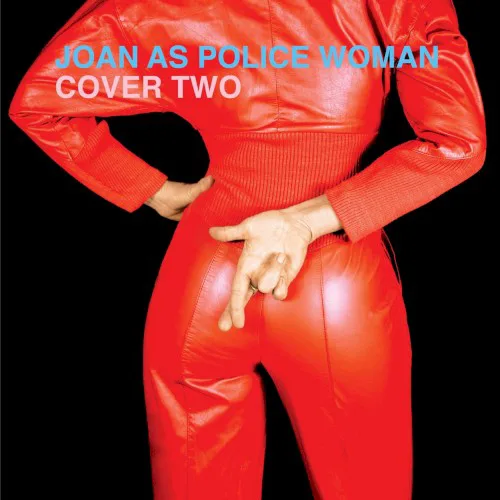 Cover of Joan as Police Woman – Cover Two