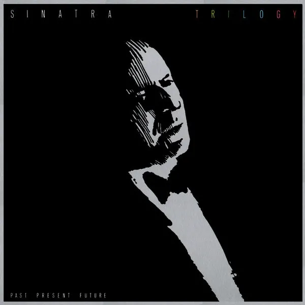 Cover of Frank Sinatra – Trilogy: Past Present Future