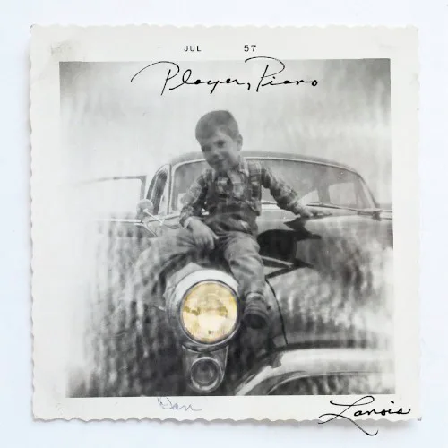 Cover of Daniel Lanois – Player, Piano