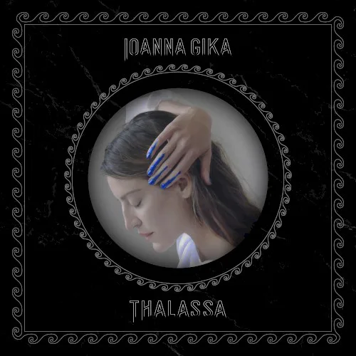 Cover of Ioanna Gika – Thalassa