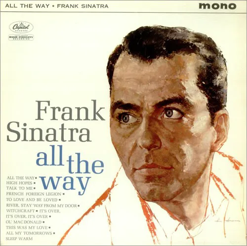 Cover of Frank Sinatra – All the Way