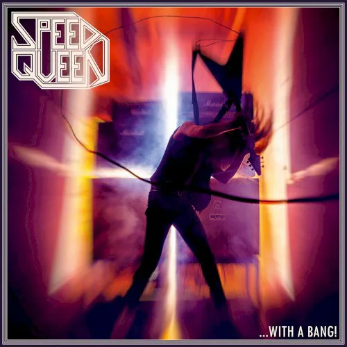Cover of Speed Queen – … With a Bang!