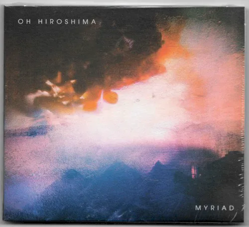 Obal alba Oh Hiroshima – Myriad
