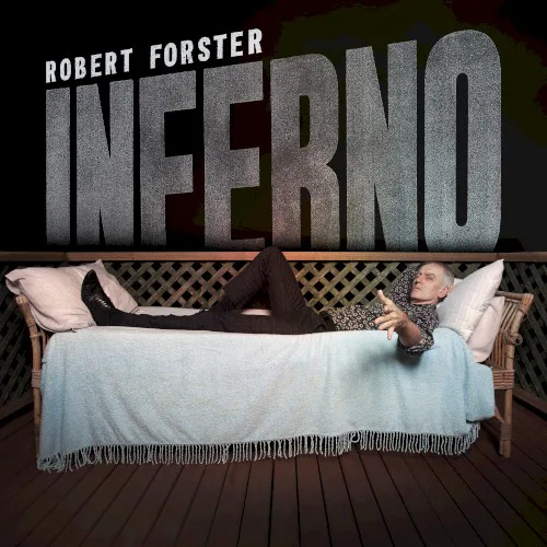 Cover of Robert Forster – Inferno