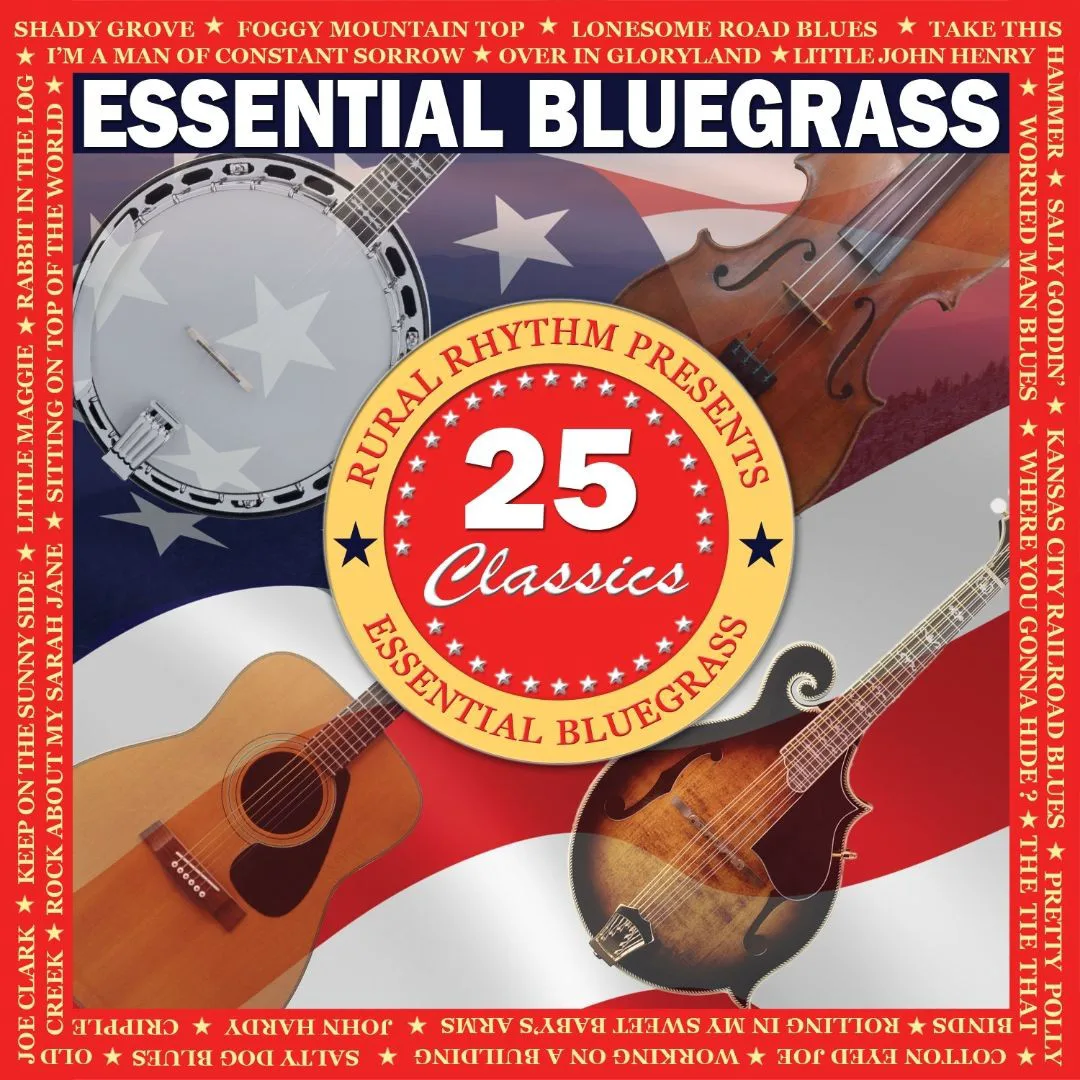 Cover of Various Artists – Essential Bluegrass: 25 Classics