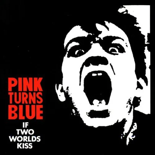 Cover of Pink Turns Blue – If Two Worlds Kiss