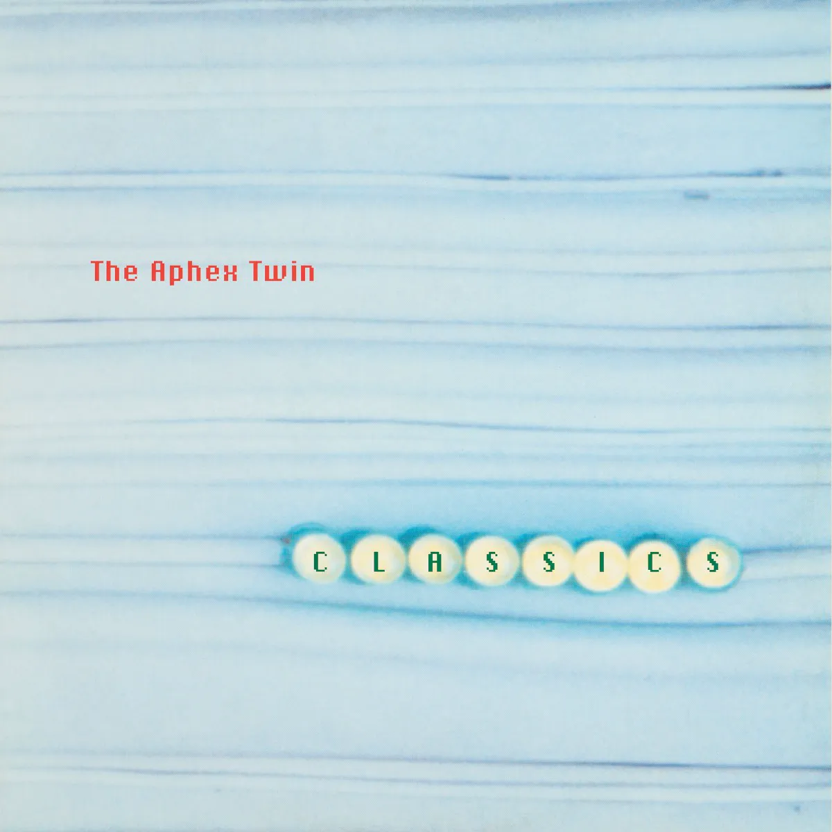 Obal alba Aphex Twin – Classics