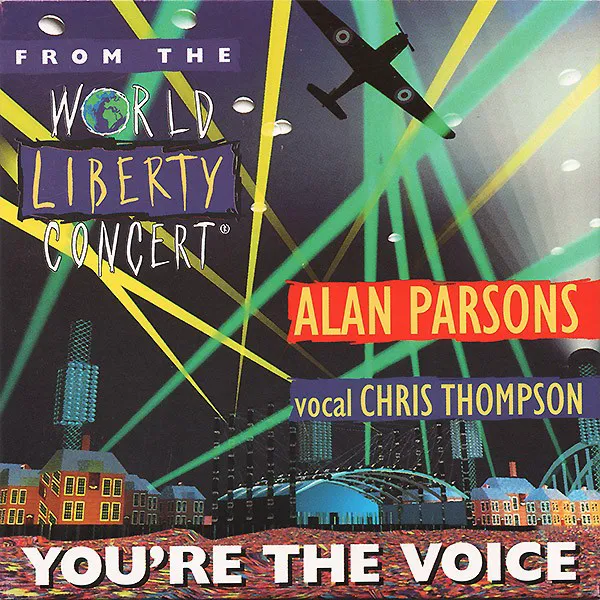 Cover of Alan Parsons, Chris Thompson – You’re the Voice (From the World Liberty Concert)